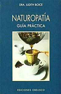 Naturopatia/  Naturopathy (Paperback)