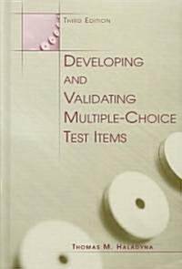Developing and Validating Multiple-choice Test Items (Hardcover, 3)