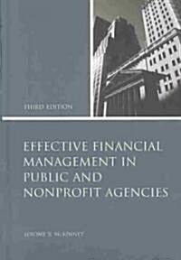 Effective Financial Management in Public and Nonprofit Agencies (Hardcover, 3)