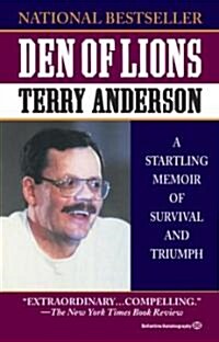 Den of Lions: A Startling Memoir of Survival and Triumph (Paperback)