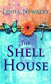 The Shell House (Paperback, Reprint)