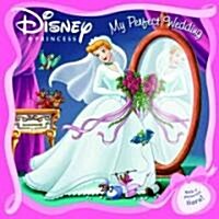 My Perfect Wedding (Disney Princess) (Paperback)