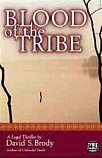 Blood of the Tribe (Hardcover)