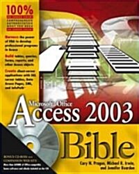 Access Bible [With CDROM] (Paperback, 2003)