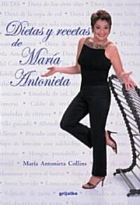 Dietas Y Recetas De Maria Antonieta (Paperback)