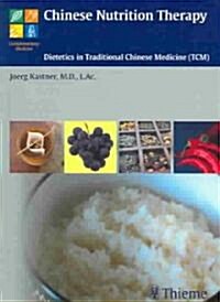 Chinese Nutrition Therapy (Paperback)