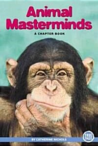 [중고] Animal Masterminds (Paperback)