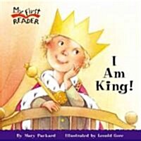 I Am King! (Paperback)