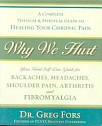 Why We Hurt (Paperback)