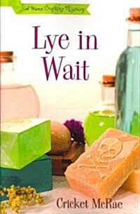 Lye in Wait (Paperback)