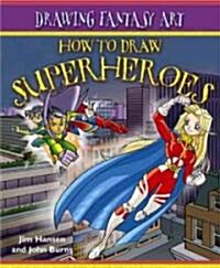 How to Draw Superheroes (Library)