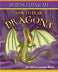 How to Draw Dragons (Library Binding)