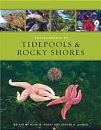 Encyclopedia of Tidepools and Rocky Shores (Hardcover, 1st)