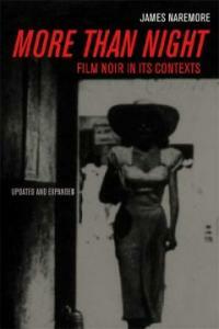 More than night : film noir in its contexts Updated and expanded ed