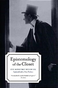 Epistemology of the Closet, Updated with a New Preface (Paperback, Updated)