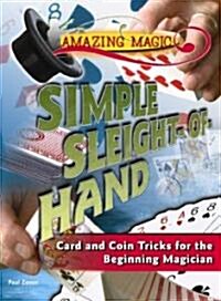 Simple Sleight-Of-Hand (Library Binding)