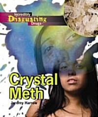 Crystal Meth (Library Binding)