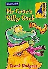 [중고] Mr. Croc‘s Silly Sock (Paperback)