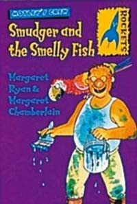 Smudger and the Smelly Fish (Paperback)