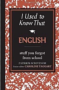 I Used to Know That : English (Hardcover)