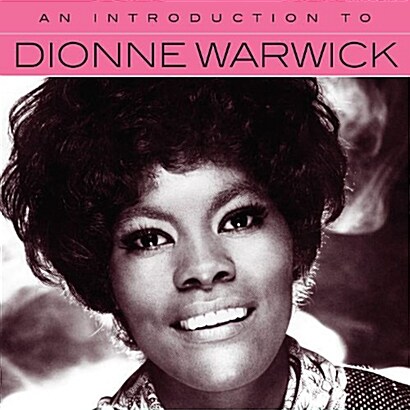 [수입] Dionne Warwick - An Introduction To (Remastered)