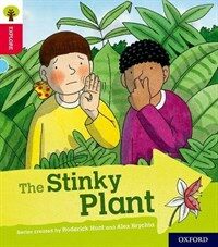 Oxford Reading Tree Explore with Biff, Chip and Kipper: Oxford Level 4: The Stinky Plant (Paperback)