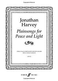 Plainsongs for Peace and Light (Sheet Music)