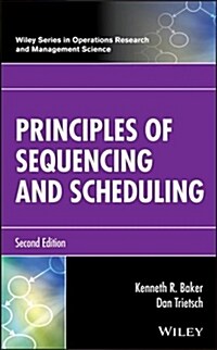 Principles of Sequencing and Scheduling (Hardcover, 2)