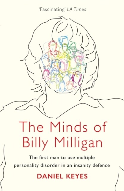 The Minds of Billy Milligan : The book that inspired the hit series The Crowded Room starring Tom Holland (Paperback)