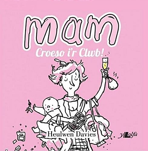 Mam - Croeso ir Clwb! (Paperback)