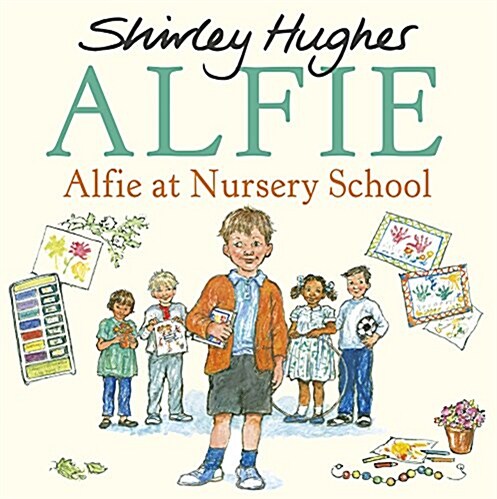 Alfie at Nursery School (Paperback)