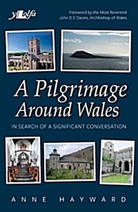 Pilgrimage Around Wales, A (Paperback)