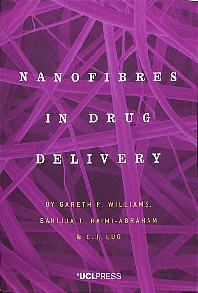 Nanofibres in Drug Delivery (Paperback)