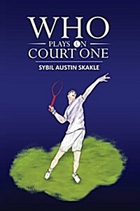 Who Plays on Court One (Paperback)