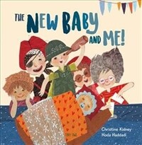 The New Baby and Me! (Paperback)