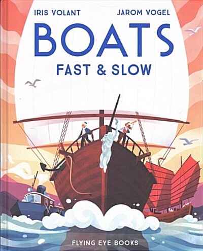 Boats : Fast & Slow (Hardcover)