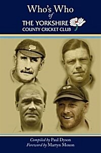 Whos Who of The Yorkshire County Cricket Club (Hardcover)