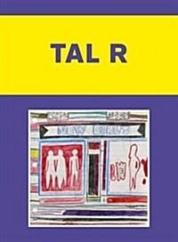Tal R: Babylonia (Paperback)