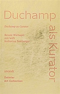 Duchamp as Curator (Paperback)