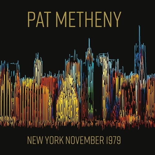 [수입] Pat Metheny - New York November 1979 [2CD]