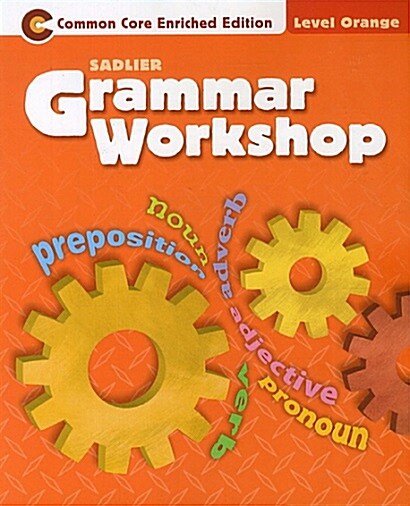 Grammar Workshop (enriched) Student Book Level Orange (G-4)