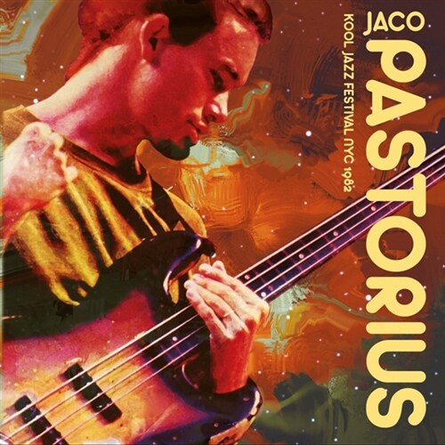[수입] Jaco Pastorius - Kool Jazz Festival NYC 1982 [180g LP]