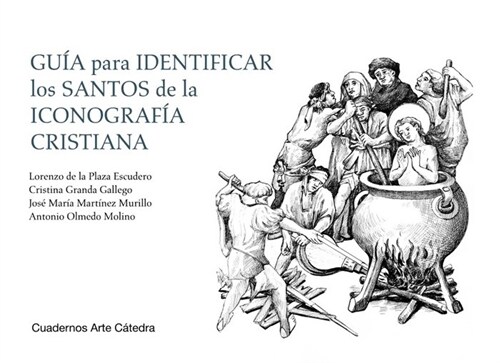GUIA PARA IDENTIFICAR LOS SANTOS DE LA ICONOGRAFIA CRISTIANA (Hardcover)