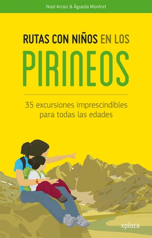RUTAS CON NINOS EN LOS PIRINEOS (Paperback)