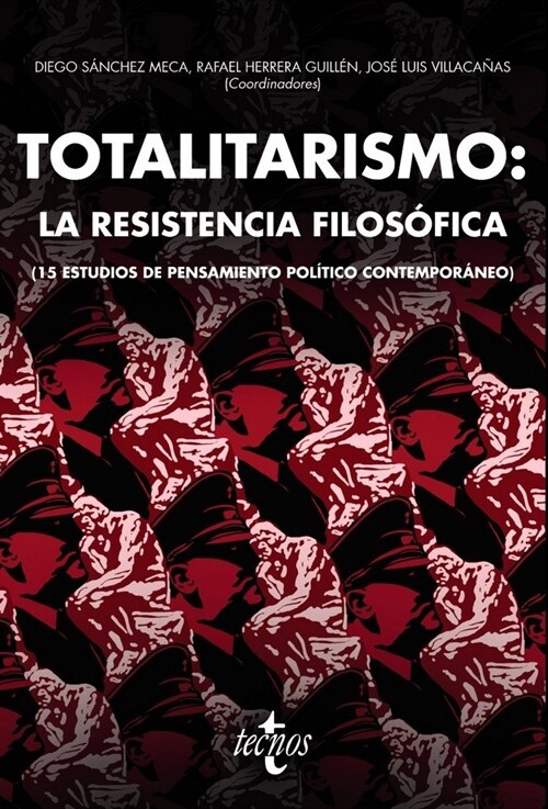 TOTALITARISMO: LA RESISTENCIA FILOSOFICA (Paperback)