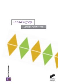 LA NOVELA GRIEGA (Paperback)