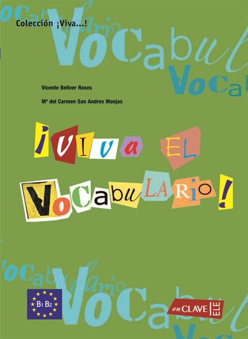 VIVA EL VOCABULARIO! (LIBRO) INTERMEDIO (Paperback)