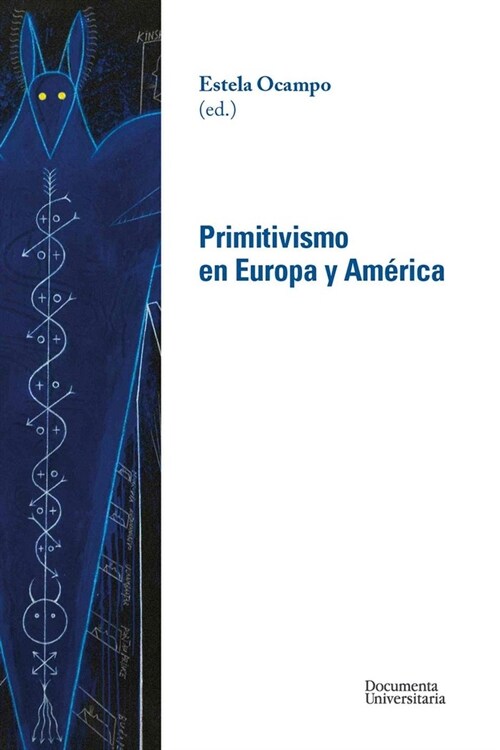 PRIMITIVISMO EN EUROPA Y AMERICA (Paperback)