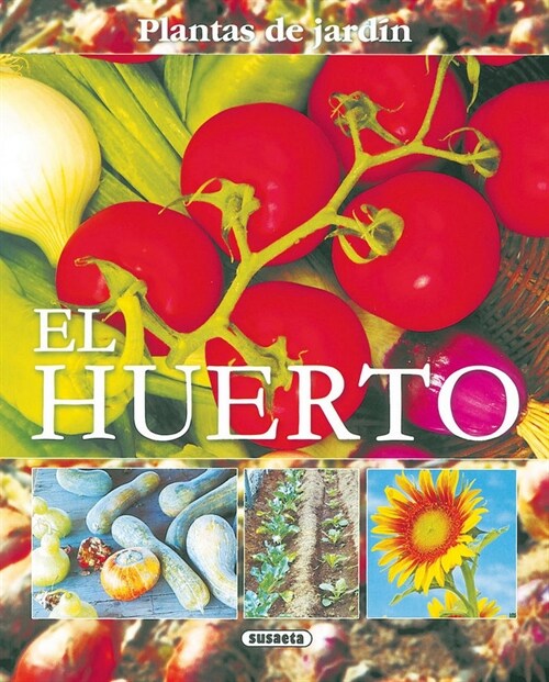 EL HUERTO (Paperback)