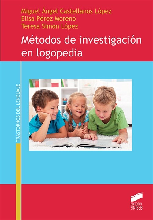 METODOS DE INVESTIGACION EN LOGOPEDIA (Paperback)